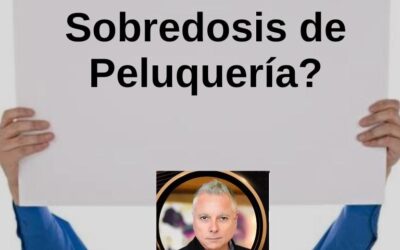 Sobredosis de peluqueria