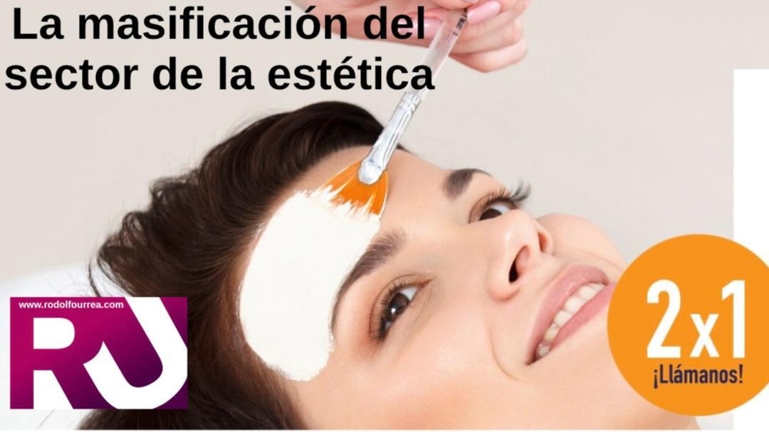 La estética a precio de una Estética