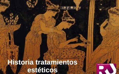 Historia de los Tratamientos estéticos